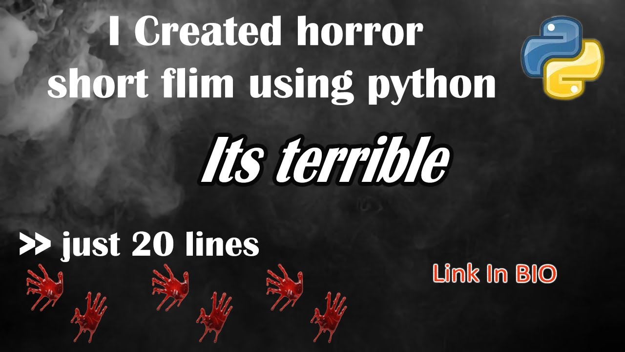 create horror short film using python|| python projects for beginners ...