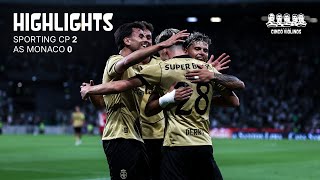 Highlights | Troféu Cinco Violinos: Sporting CP 2-0 AS Monaco