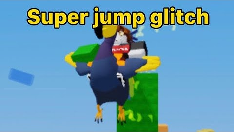 Super jump glitch (patched but still works a little)