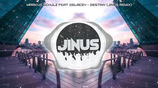 Markus Schulz feat. Delacey - Destiny (Jinus Remix)