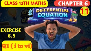 PRACTICE SET 6.5 | CLASS 12 | MATHS | DIFFERENTIAL EQUATION | HSC SCIENCE | PART 11 | FULL SOLUTIONS