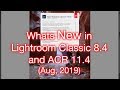What’s New in Lightroom 8.4 (aug 2019)