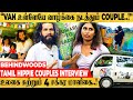 Van       tamil hippie couples live interview