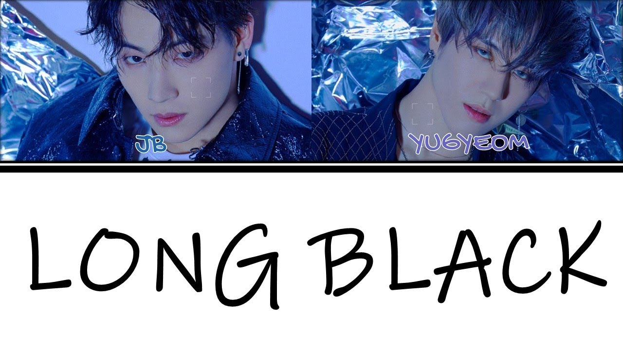 Color Coded Lyrics Jus2 저스투 Long Black Han Rom Eng Youtube