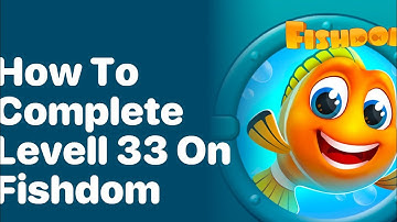 FishDom - Gameplay Walkthrough Part 4 - Game Level 27 to 33 (iOS,Android) #trending #viral