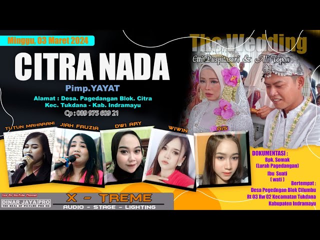 🔴 LIVE CITRA NADA || PERNIKAHAN ETTI PUSPITASARI  u0026  ALI TOPAN  || PAGEDANGAN 03 MARET 2024 #SIANG class=