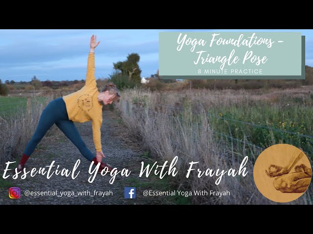 YOGA FOUNDATIONS // How to do Triangle Pose, Trikonasana