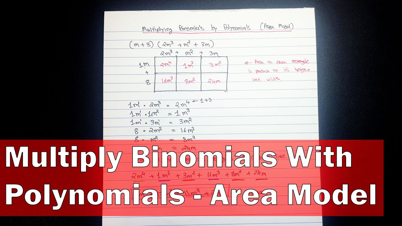 multiplying-binomials-by-polynomials-using-area-model-youtube