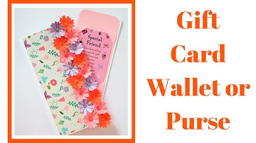 Gift Card Purse or Wallet Video Tutorial