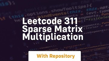 Leetcode 311 sparse matrix multiplication