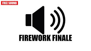 Epic Firework Finale Sound Effect (Free Sound Effect) - no copyright SFX