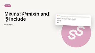 Sass - Web development basic Series: Mixins: @mixin and @include