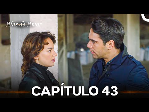 Alas de Amor Capítulo 43 (Doblado en Español) (FULL HD)