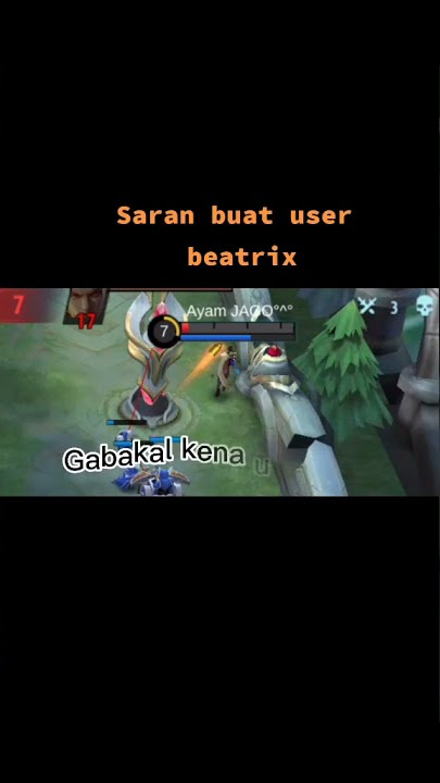 SARAN BUAT USER BEATRIX | STORY WA ML