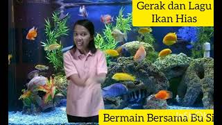 Gerak Dan Lagu ikan Hias  Tema Binatang  Sub Tema Binatang Air  Sub Sub Tema Ikan Hias