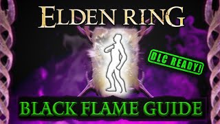 Elden Ring Ultimate Black Flame Build Guide [DLC READY] screenshot 2