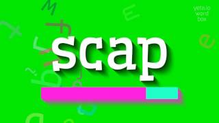 How to say scap! (High Quality Voices)