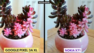 Google Pixel 3a Xl vs Nokia X71 Camera Comparison Test || #NokiaX71, #pixel3axl, #TECHBUKHAR, #Pixel Google Pixel 3a Xl vs Nokia X71 Camera Comparison Test || #NokiaX71, #pixel3axl, #TECHBUKHAR, #Pixel