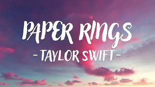 paper rings taylor swift lyrics