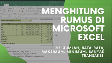SUM, AVERAGE, MAX, MIN, & COUNT - MENGHITUNG RUMUS DI EXCEL