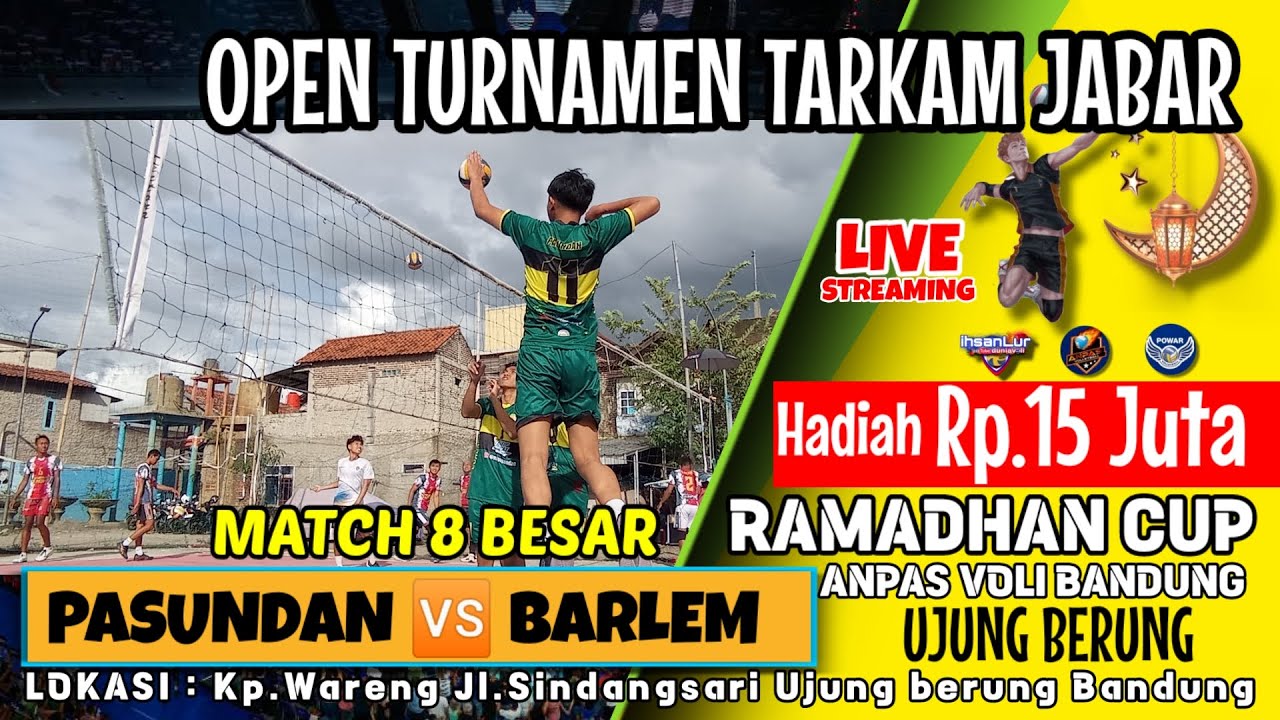 LIVE PASUNDAN 🆚 BARLEM TARKAM JABAR ANPAS CUP ujung berung bandung