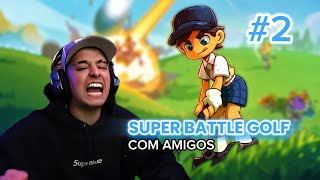 CORINGA JOGANDO SUPER BATTLE GOLF com amigos #2