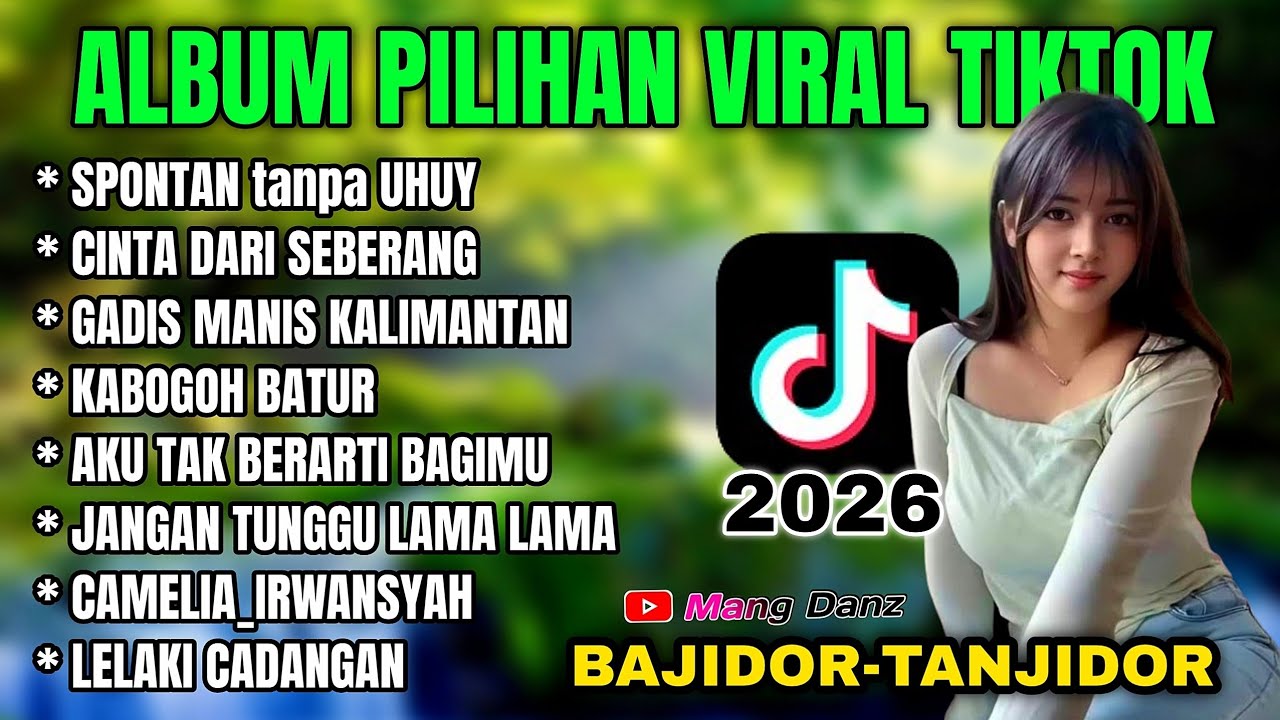 ⛔ALBUM PILIHAN VIRAL DI TIKTOK //VERSI BAJIDOR_TANJIDOR TERBARU