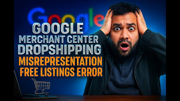 Google Merchant Center Suspension | Drop Shipping Misrepresentation (Free Listing Error Fixed)