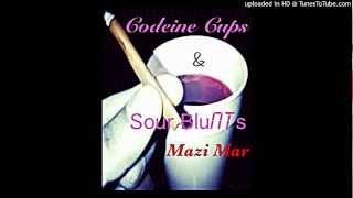 Mazi Mar x Codeine Cups & Sour Blunts