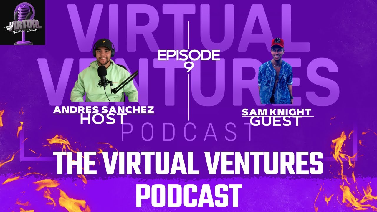 Ep. 9 Sam Knight | Entrepreneurship and Wellness: Finding Success in Mind, Body, and Business