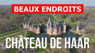 Château De Haar en 4k. Pays-Bas, Utrecht à visiter
