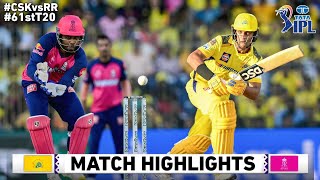 CSK vs RR 61st Match IPL 2024 Highlights | IPL Highlights 2024 | CSK vs RR highlights today