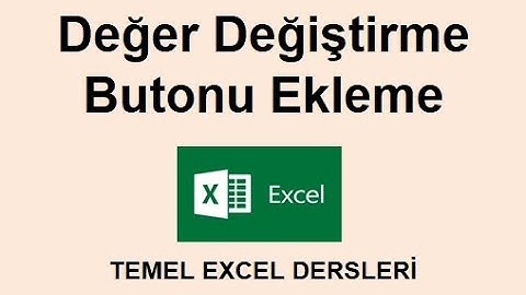 1 Dakikada Excel - Değer Değiştirme Butonu Oluşturma #exceldersleri #excelöğren #excelkursu