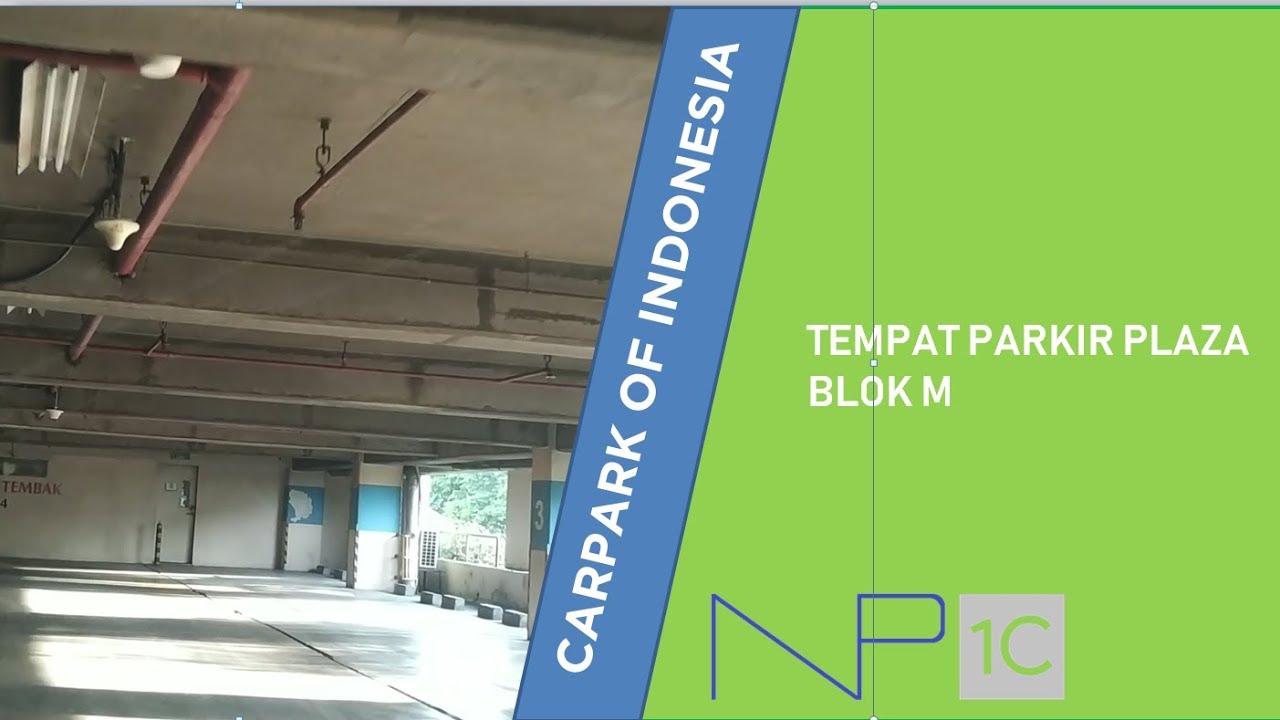 Tempat Parkir Plaza Blok M Jakarta Gedung Carpark Indonesia YouTube Tempat Parkir Plaza Blok M Jakarta Gedung Carpark Indonesia YouTube