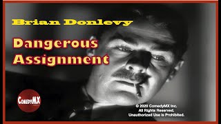 Dangerous Assignment | Season 1 | Episode 25 | Atomic Mine Story | Brian Donlevy | Herb Butterfield