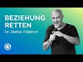 Gesunde beziehungen fhren das geheimnis glcklicher beziehungen  dr stefan frdrich