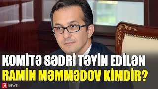 Dövlət Komitəsinə Sədr Təyin Edilən Ramin Məmmədov Kimdir? Dosye - Rtv
