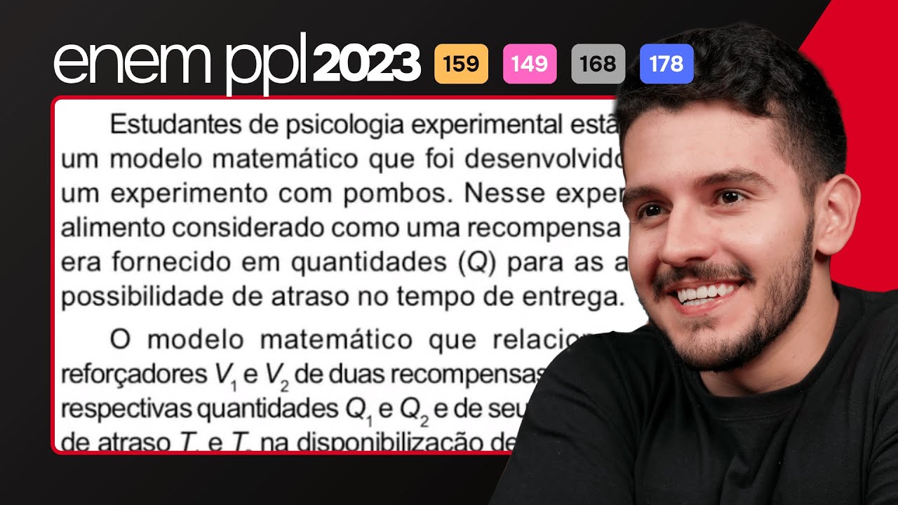 ENEM PPL 2023 - Estudantes de psicologia experimental estão analisando um modelo matemático
