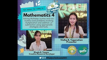 Mathematics 4: Solving Multistep Routine and Non-Routine Word Problems