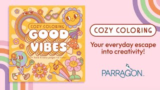 Cozy Coloring Good Vibes - Coloring Book Guide