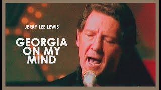 Jerry Lee Lewis - Georgia On My Mind (Pop Goes Country &#39;77)