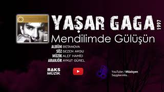 Yaşar Gaga Mendilimde Gülüşün 1997 Resimi