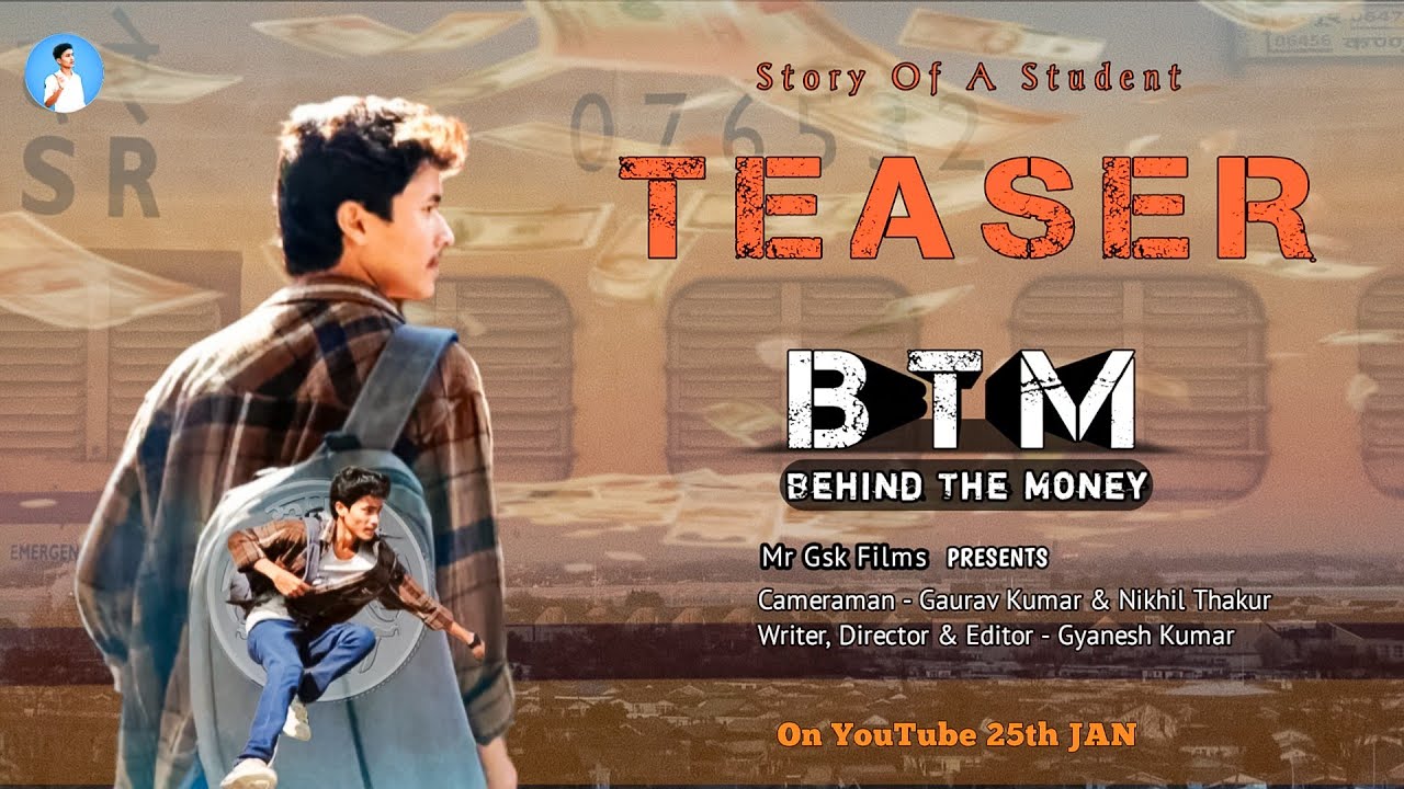 BTM Teaser | Mr Gsk | Himanshu K | Shakti Raj