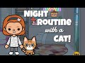 Night Routine with a Cat!! | Toca life world