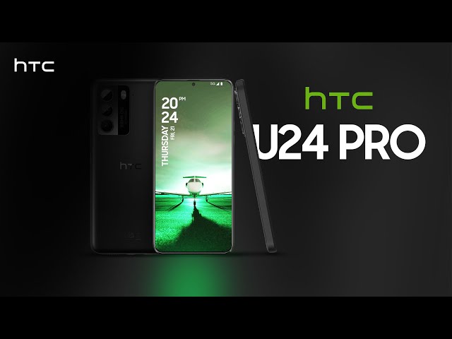HTC U24 Pro (2024) Introduction!!! 