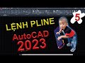 Lệnh PLINE trong autocad