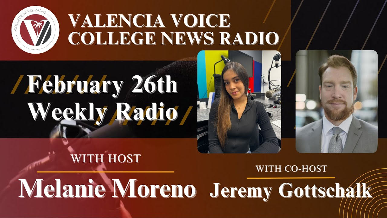 Valencia Voice Weekly Radio | February 26th