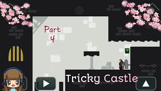 Be careful, don't judge by what we see, Tricky Castle - Part 4 screenshot 5
