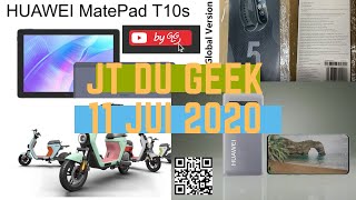 #ZapActuHighTech 11.7 #HuaweiMatepad10s #MiBand5Global #NinebotC30 #HuaweiP50Pro