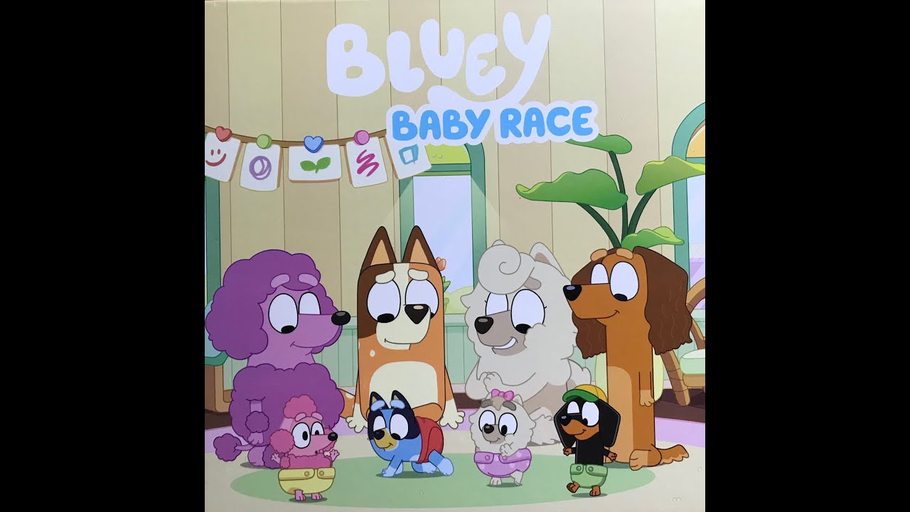 Bluey Baby Race With Sound read-a-loud |©️BBC 1996©️Ludo Studio PtyLtd ...